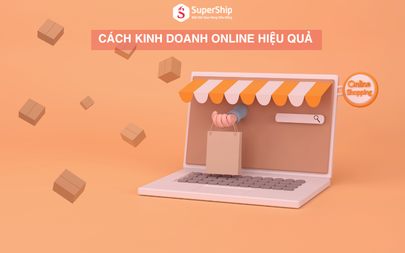 cách kinh doanh online hiệu quả